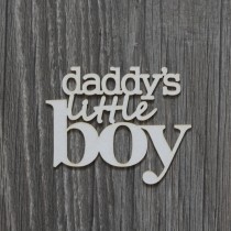 Lepenkový výrez - daddy's little boy