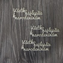 Lepenkový výrez - Všetko najlepšie k narodeninám 3ks