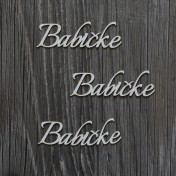 Lepenkový výrez - babičke 3ks